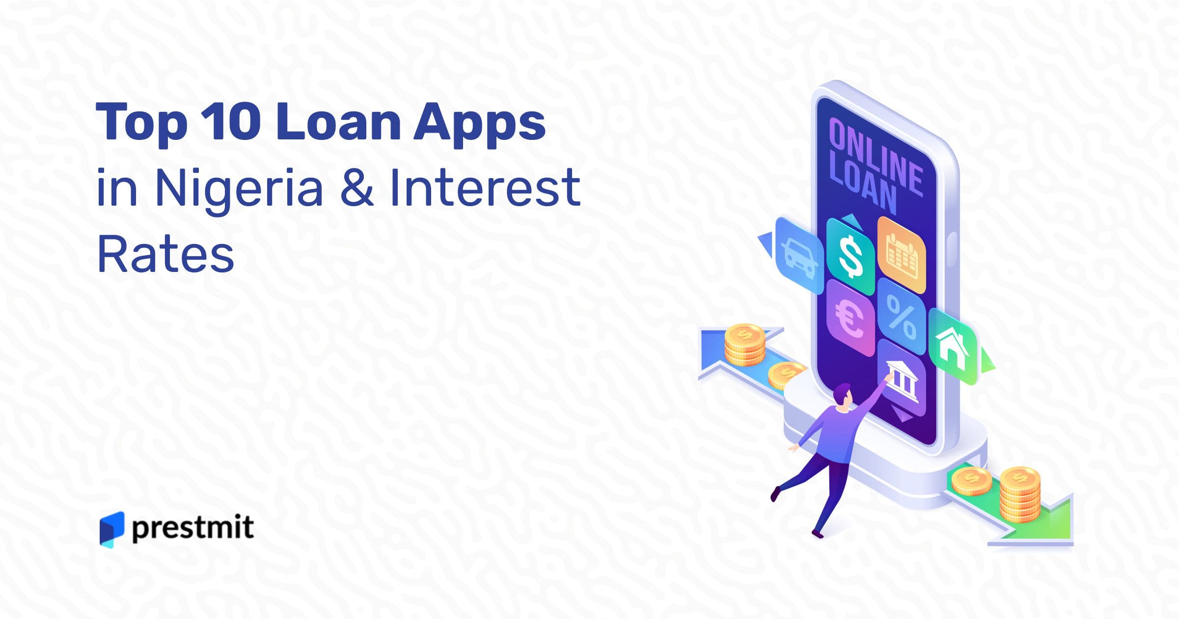 10 Best Loan Apps in Nigeria